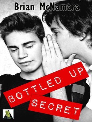 cover image of Bottled Up Secret